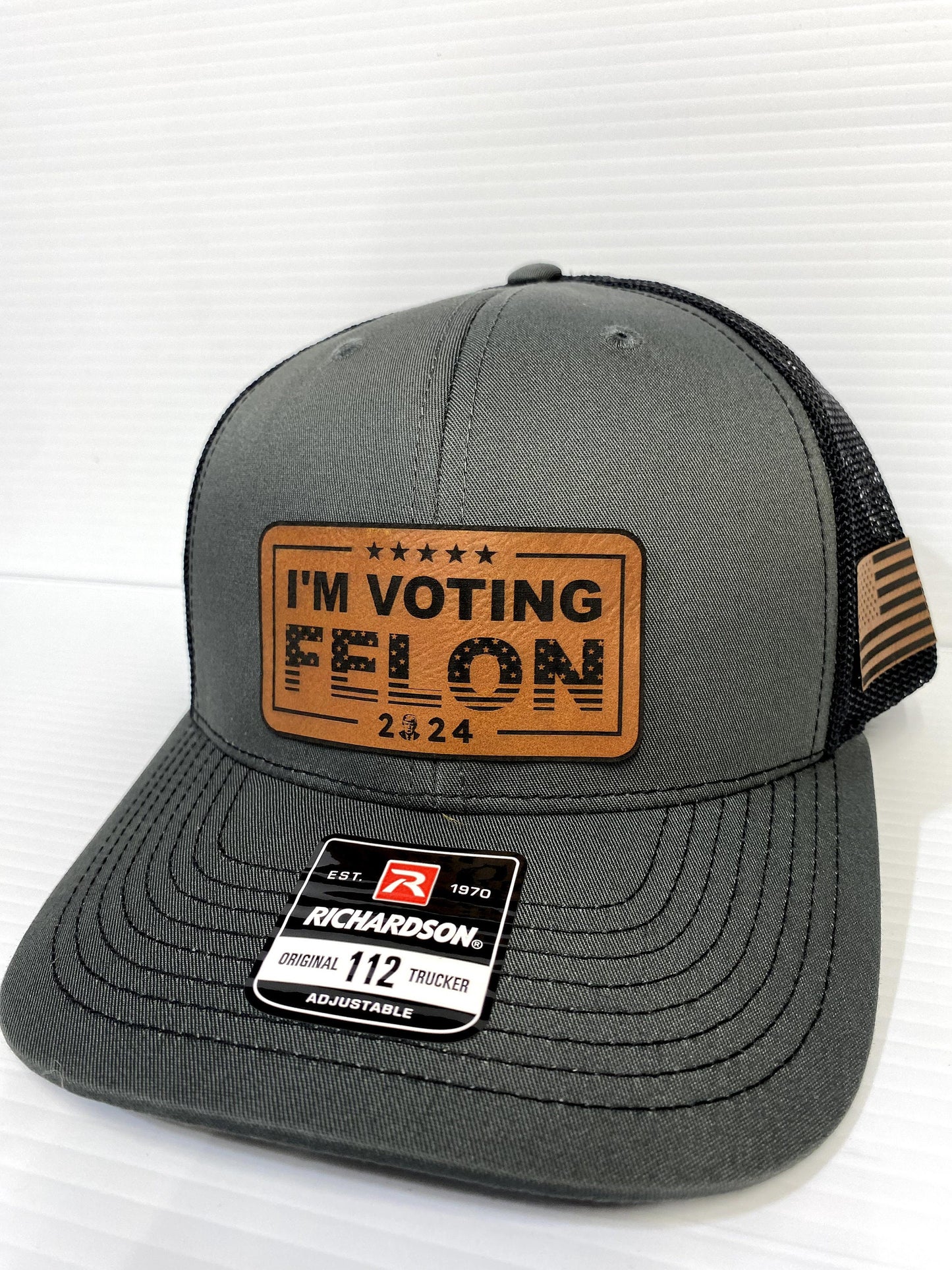 I'm Voting Felon Trump 2024 Hat: Laser Engraved Leather Patch Richardson 112 Snapback