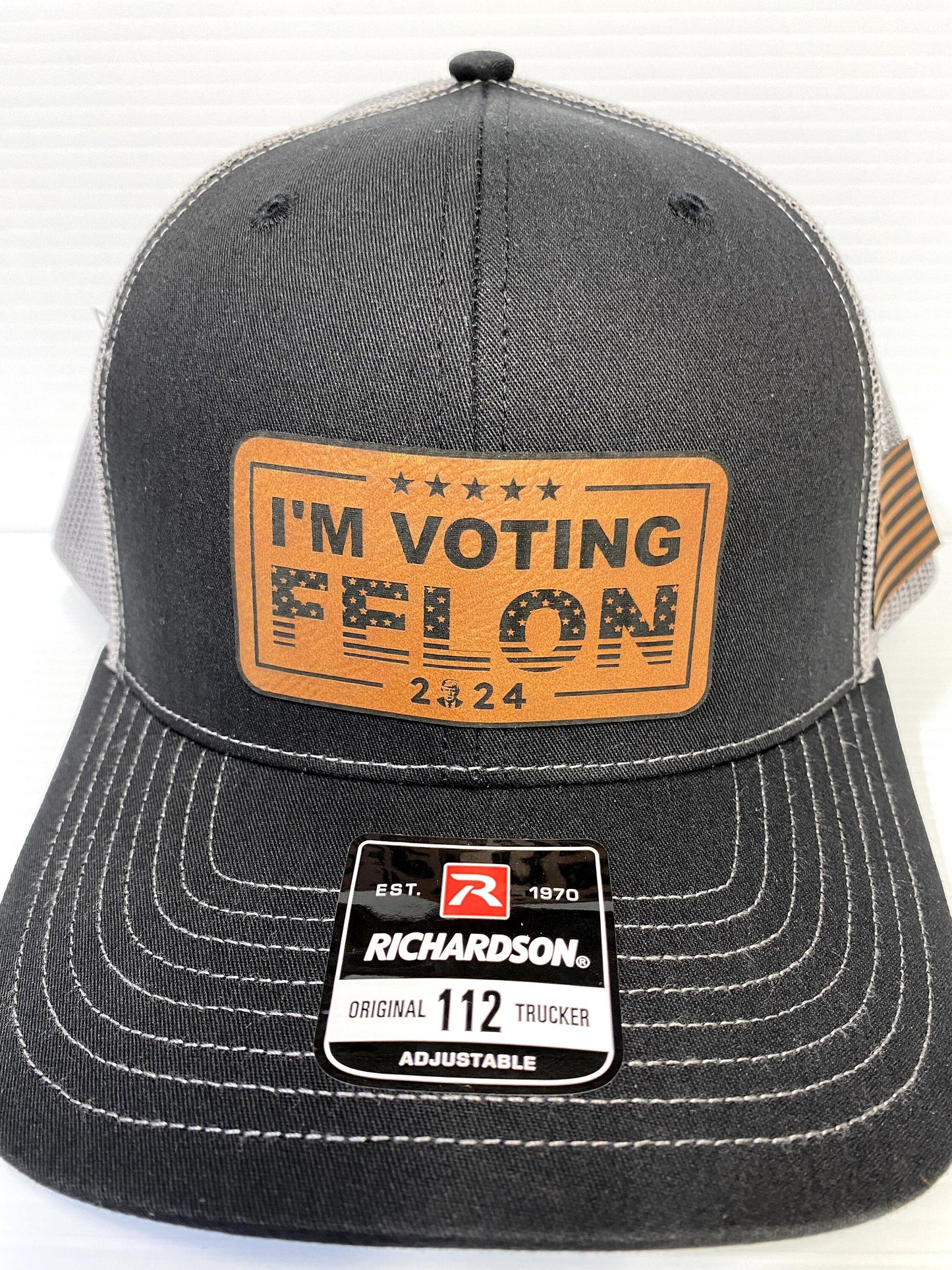 I'm Voting Felon Trump 2024 Hat: Laser Engraved Leather Patch Richardson 112 Snapback