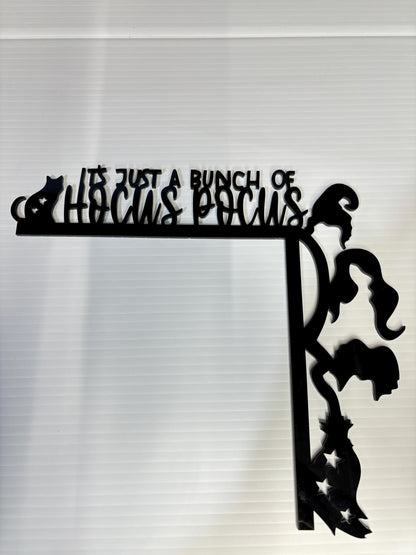 Hocus Pocus Halloween Door Corner Topper: Acrylic Silhouette Sign