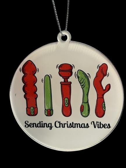 Sending Christmas Vibes Ornament: Funny Adult Humor Gift