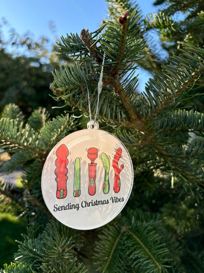 Sending Christmas Vibes Ornament: Funny Adult Humor Gift