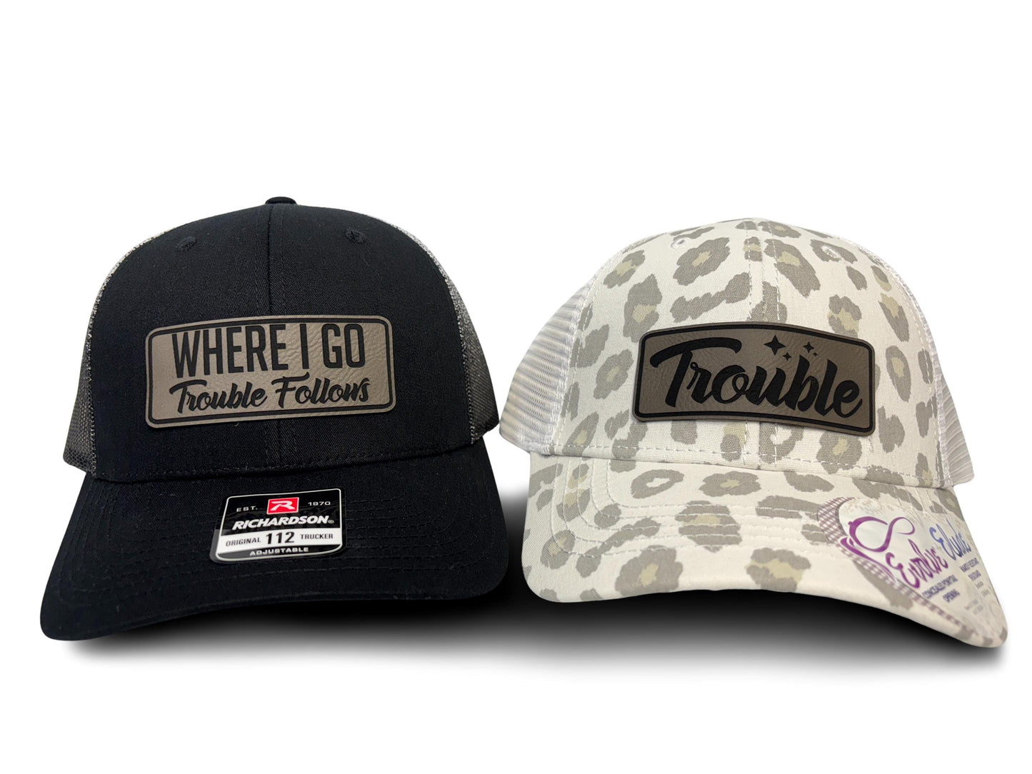 Matching Couple Hats: "Where I Go Trouble Follows" Trucker Hats, Matching Couple Hats For Men & Women