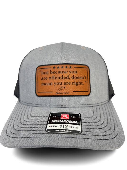 Just Because You Are Offended Doesn’t Mean You Are Right – Trucker Hat | Inspirational Quote by Charlie Kirk | Adjustable Snapback Mesh Cap