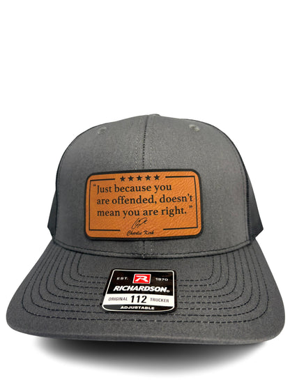 Just Because You Are Offended Doesn’t Mean You Are Right – Trucker Hat | Inspirational Quote by Charlie Kirk | Adjustable Snapback Mesh Cap