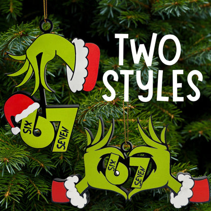 Grinch Six Seven Ornament , Funny Grinch 67 Santa Christmas 2025 Ornament, Viral 2025 Six Seven 6 7 TikTok Ornament